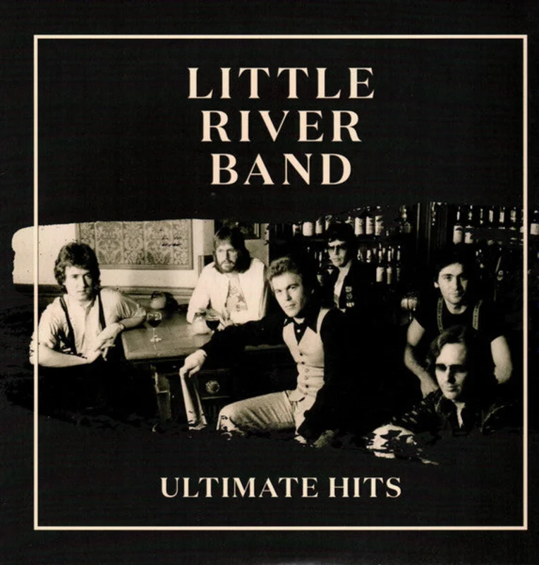 Little River Band - Ultimate Hits