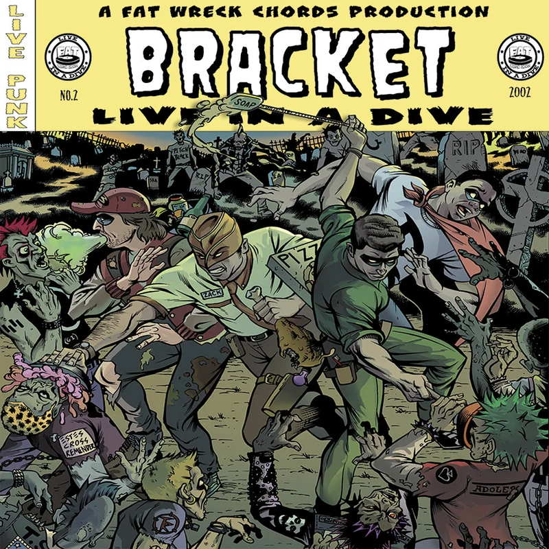 Live In A Dive: Bracket