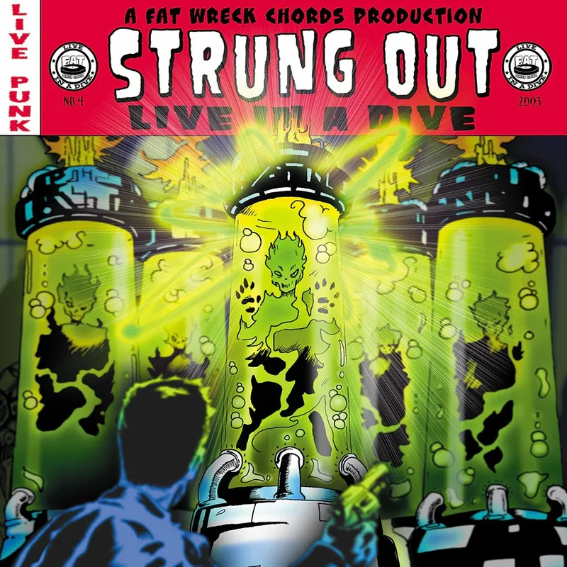 Live In A Dive: Strung Out