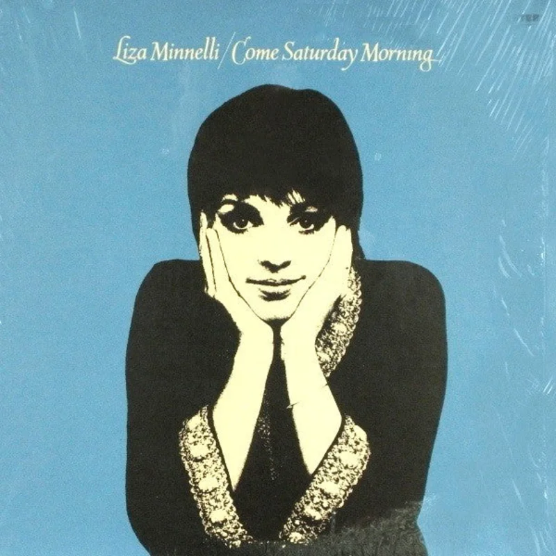 Liza Minnelli - Come Saturday Morning