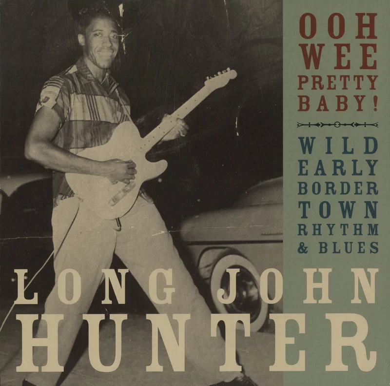 Long John Hunter Ooh Wee Pretty Baby! US Vinyl LP