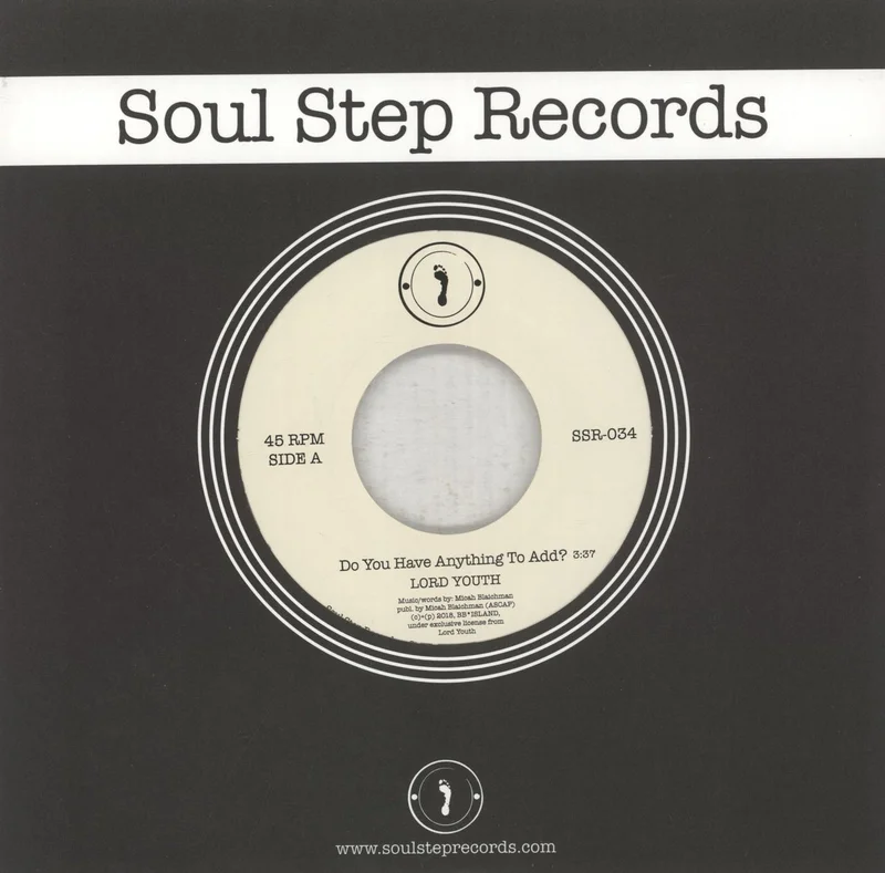 Lord Youth Do You Have Anything To Add? US 7" vinyl