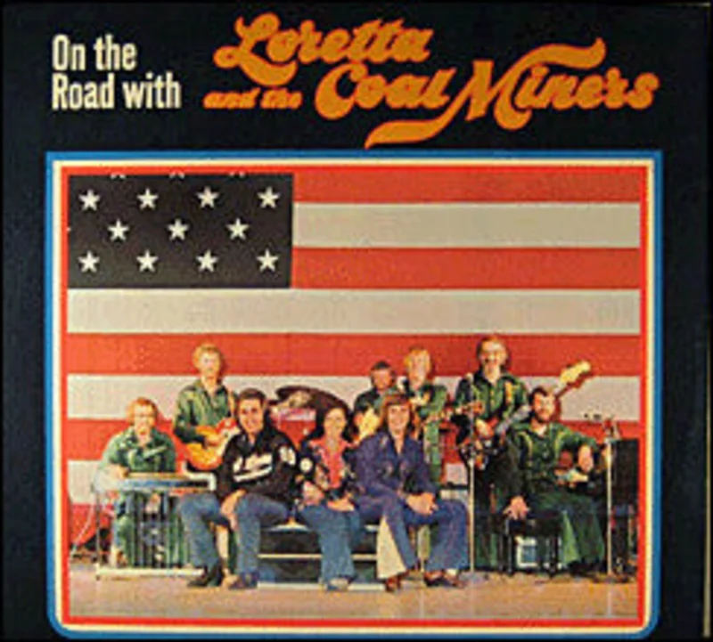 Loretta Lynn, The Coal Miners - On The Road With Loretta And The Coal Miners