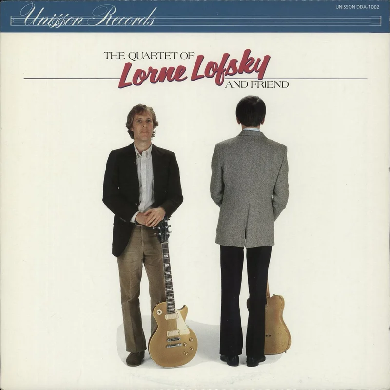 Lorne Lofsky The Quartet Of Lorne Lofsky & Ed Bickert & Friends Canadian Vinyl LP