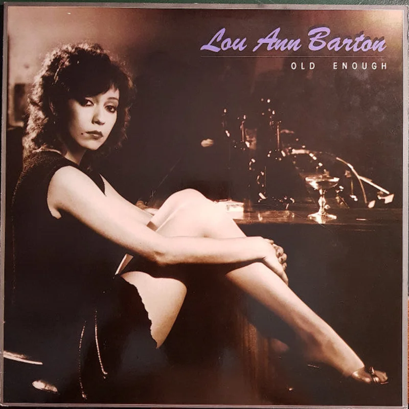 Lou Ann Barton - Old Enough
