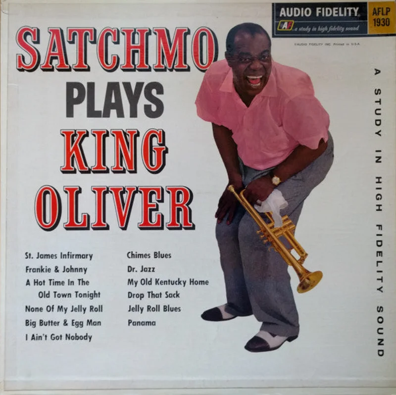Louis Armstrong And His Orchestra - Satchmo Plays King Oliver