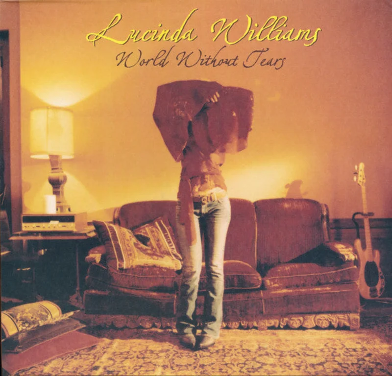 Lucinda Williams - World Without Tears