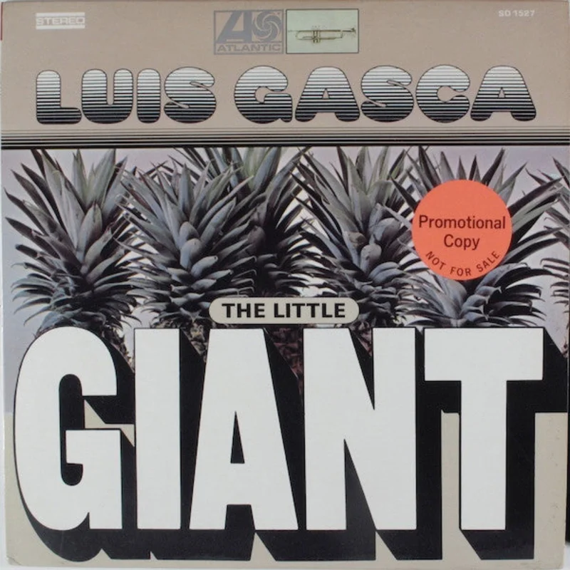Luis Gasca - The Little Giant