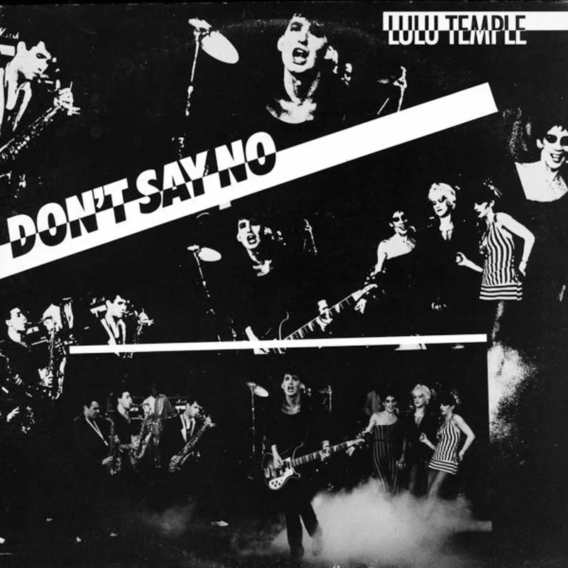 Lulu Temple - Don't Say No