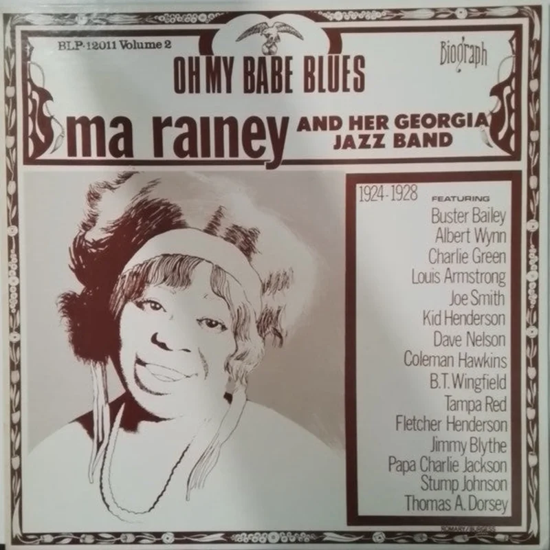 Ma Rainey And Her Georgia Band - Oh My Babe Blues (1924-1928) Volume 2