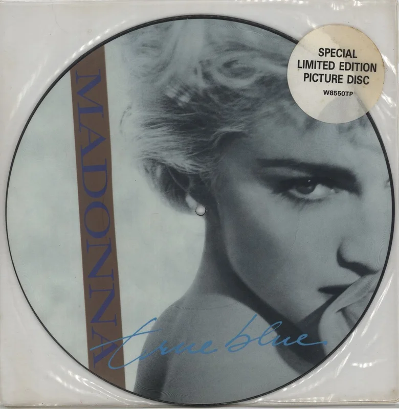 Madonna True Blue - Hype Stickered - EX UK 12" picture disc
