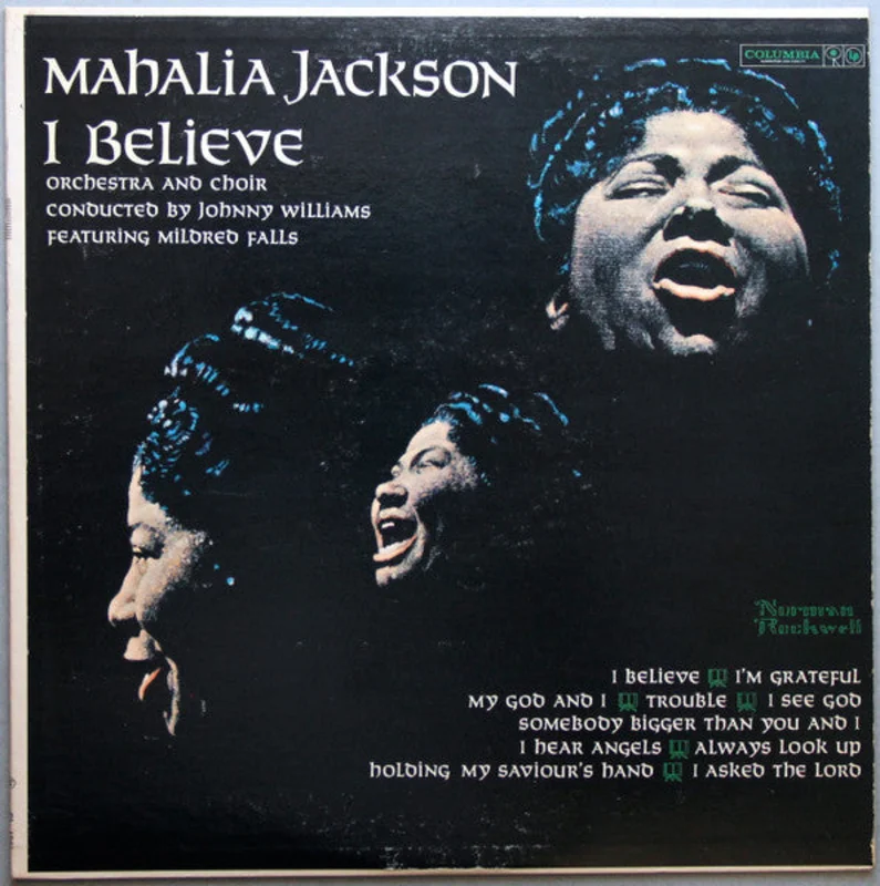 Mahalia Jackson - I Believe