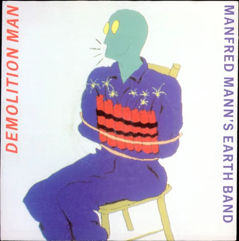 Manfred Mann's Earth Band Demolition Man UK 7" vinyl