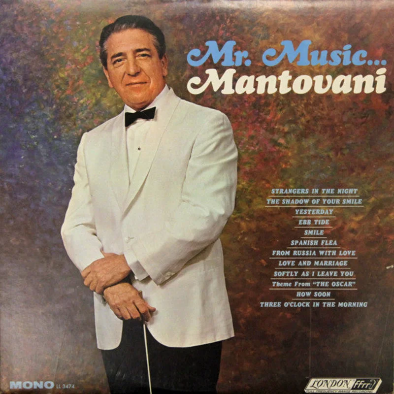 Mantovani And His Orchestra - Mr. Music...Mantovani