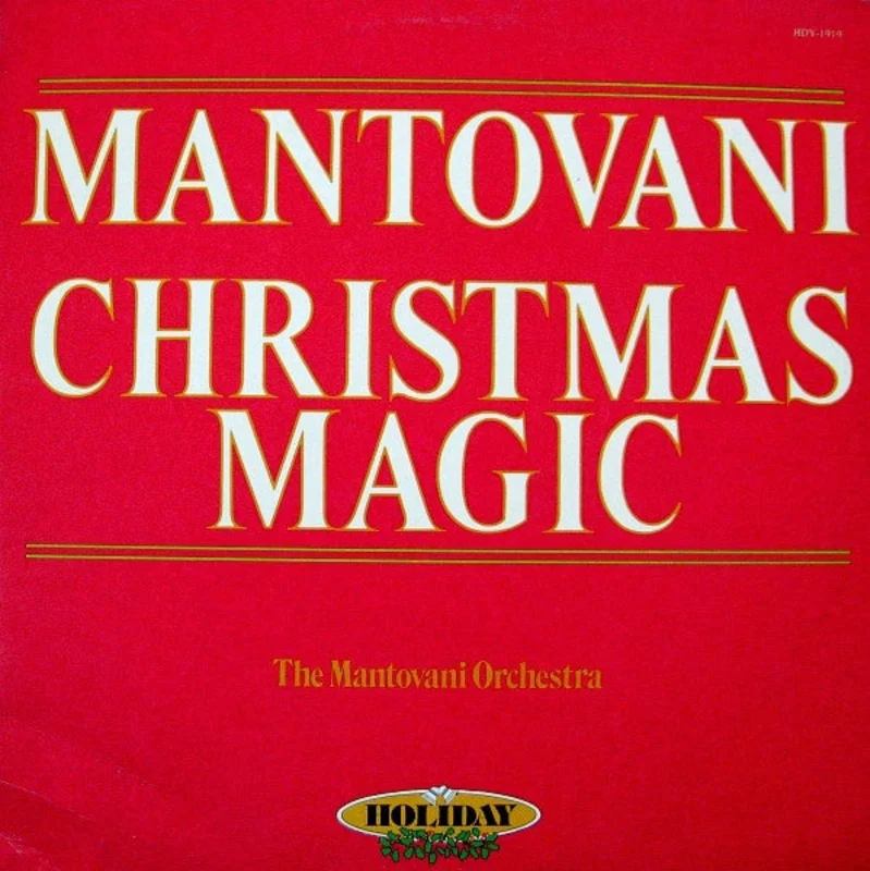 Mantovani, Mantovani And His Orchestra - Christmas Magic