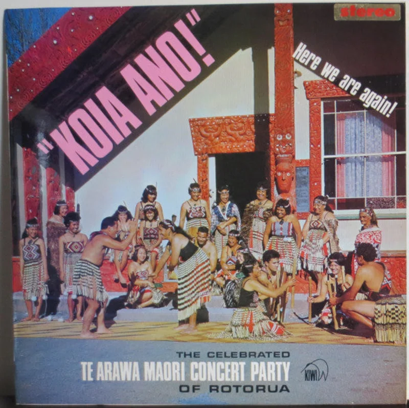 Maori Concert Party - Koia Ano! Here We Are Again!