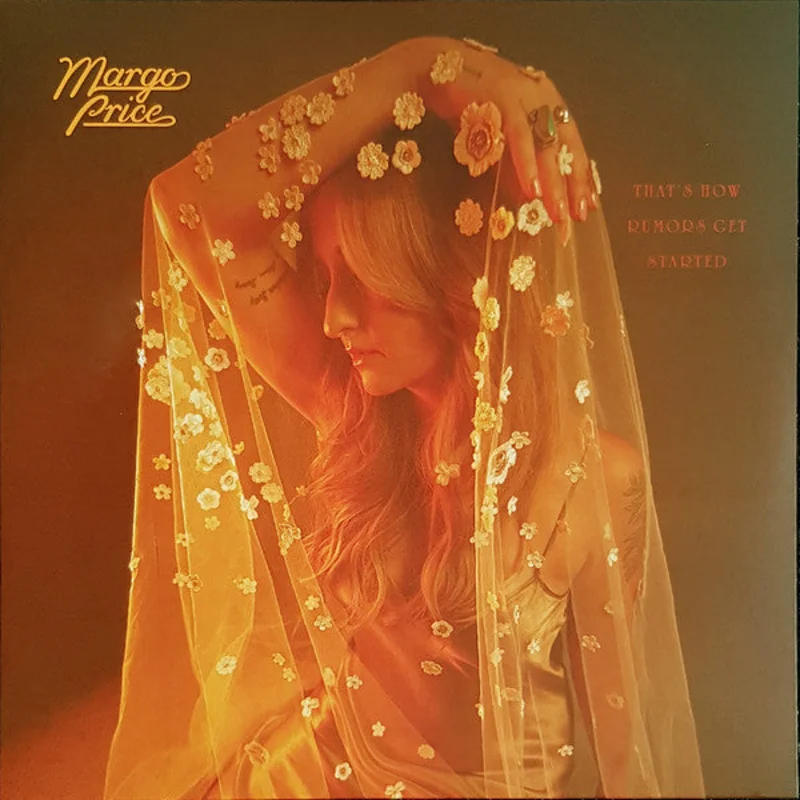 Margo Price - That's How Rumors Get Started