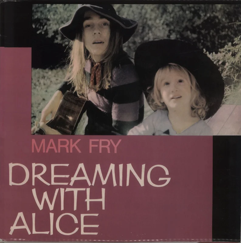 Mark Fry Dreaming With Alice - 180 Gram UK Vinyl LP