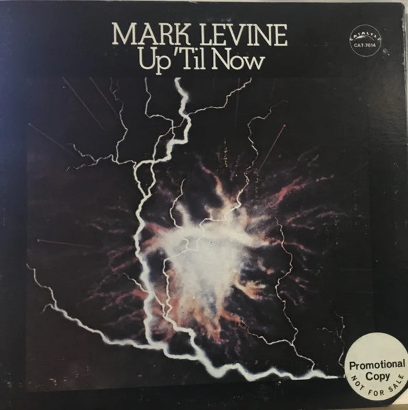 Mark Levine - Up 'Til Now
