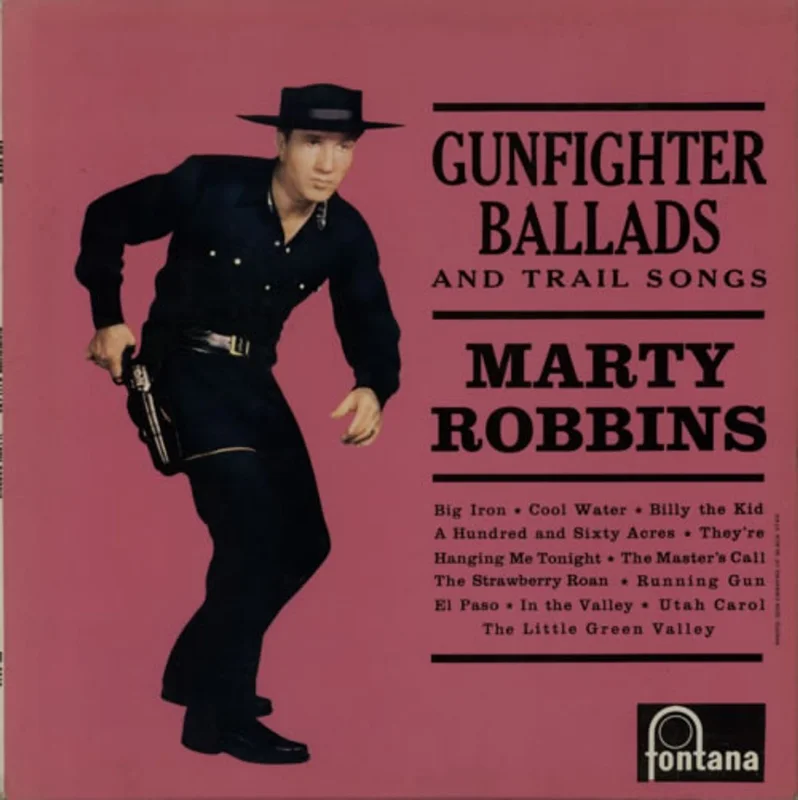 Marty Robbins Gunfighter Ballads And Trail Songs UK Vinyl LP