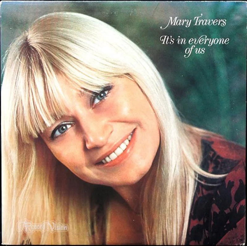 Mary Travers - It's In Everyone Of Us