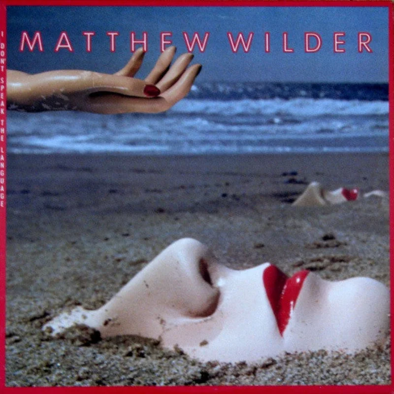 Matthew Wilder - I Don't Speak The Language