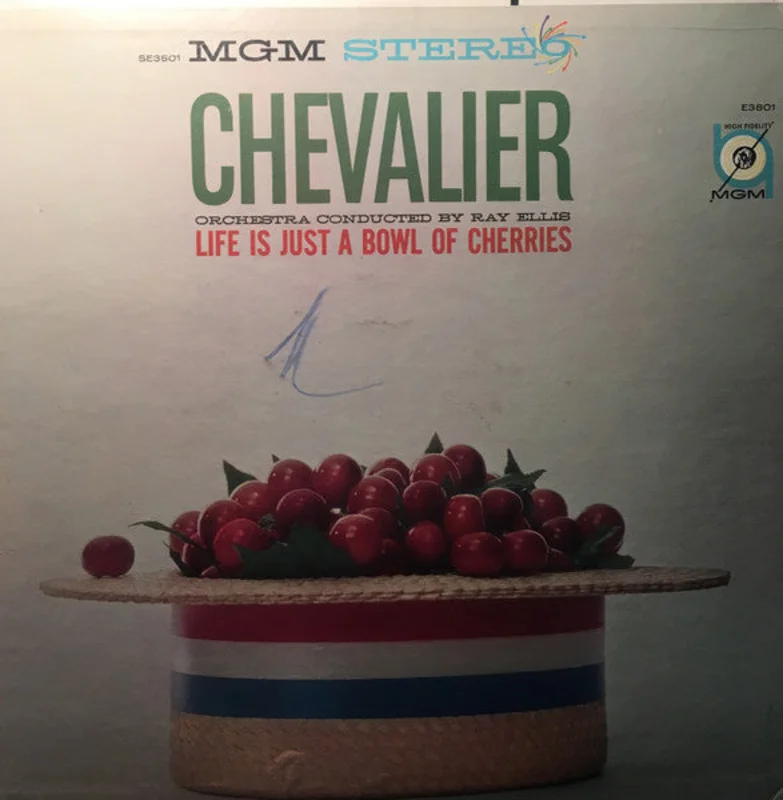 Maurice Chevalier, Ray Ellis - Life Is Just A Bowl Of Cherries