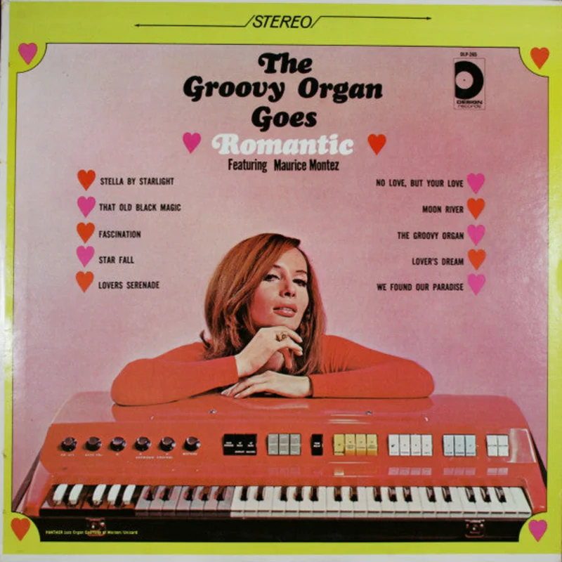 Maurice Montez - The Groovy Organ Goes Romantic