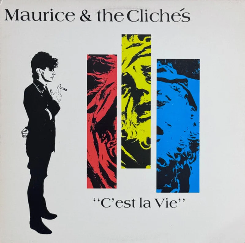Maurice & The Clichs - C'est La Vie