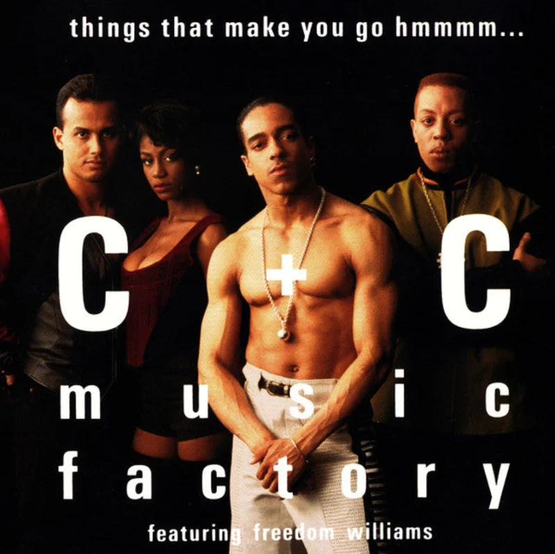 Maxi-Single: C + C Music Factory, Freedom Williams - Things That Make You Go Hmmmm...