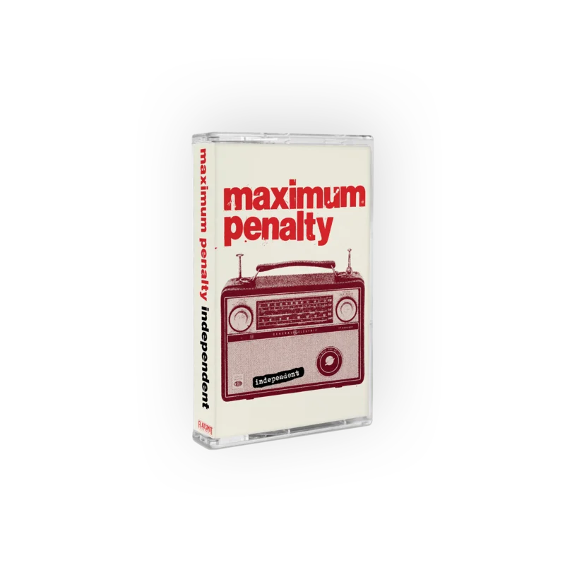 Maximum Penalty - Independent Cassette