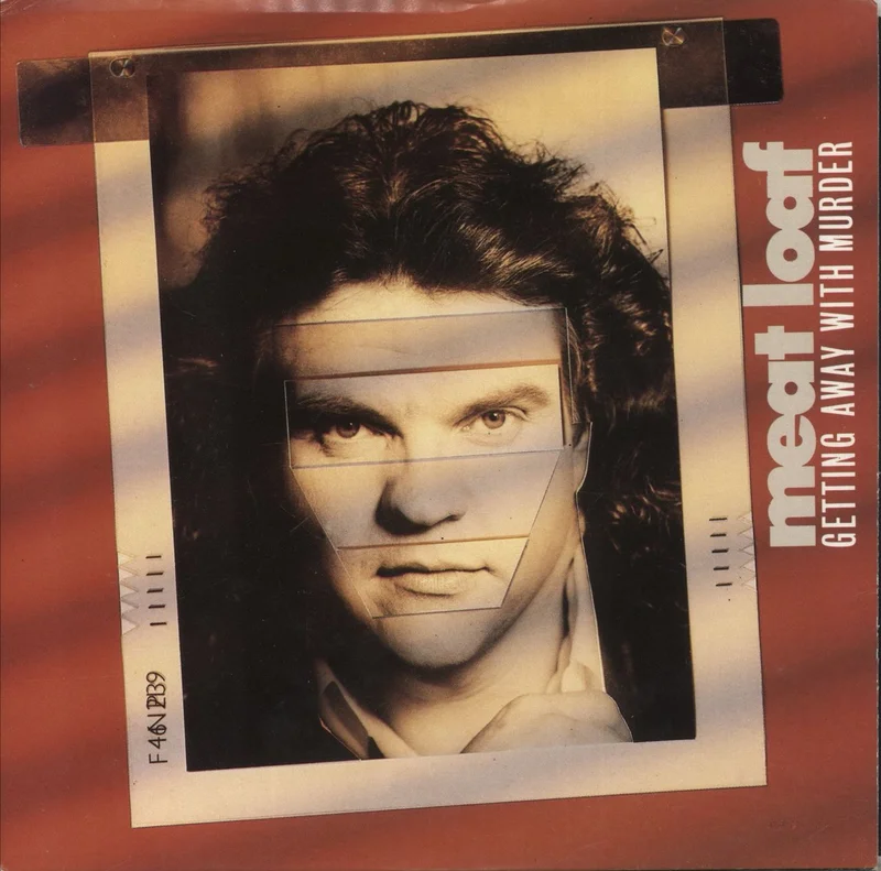 Meat Loaf Getting Away With Murder Australian 7" vinyl