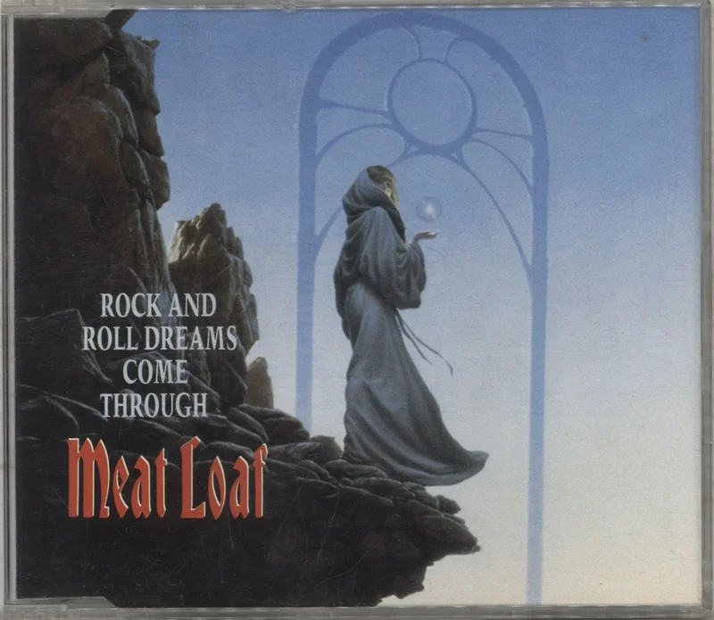 Meat Loaf Rock & Roll Dreams Come Through UK CD single
