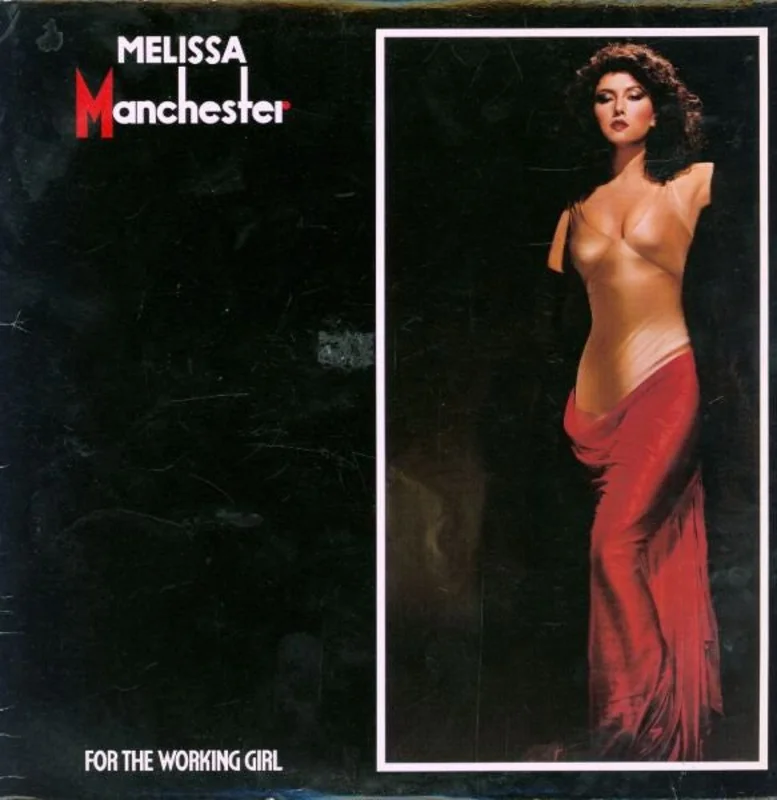 Melissa Manchester - For The Working Girl