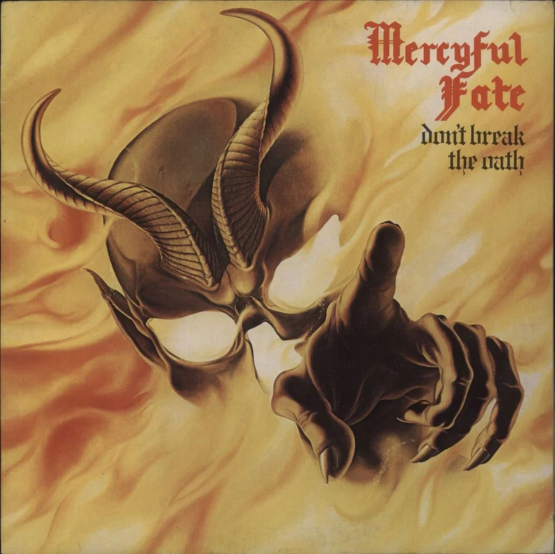 Mercyful Fate Don't Break The Oath Dutch Vinyl LP