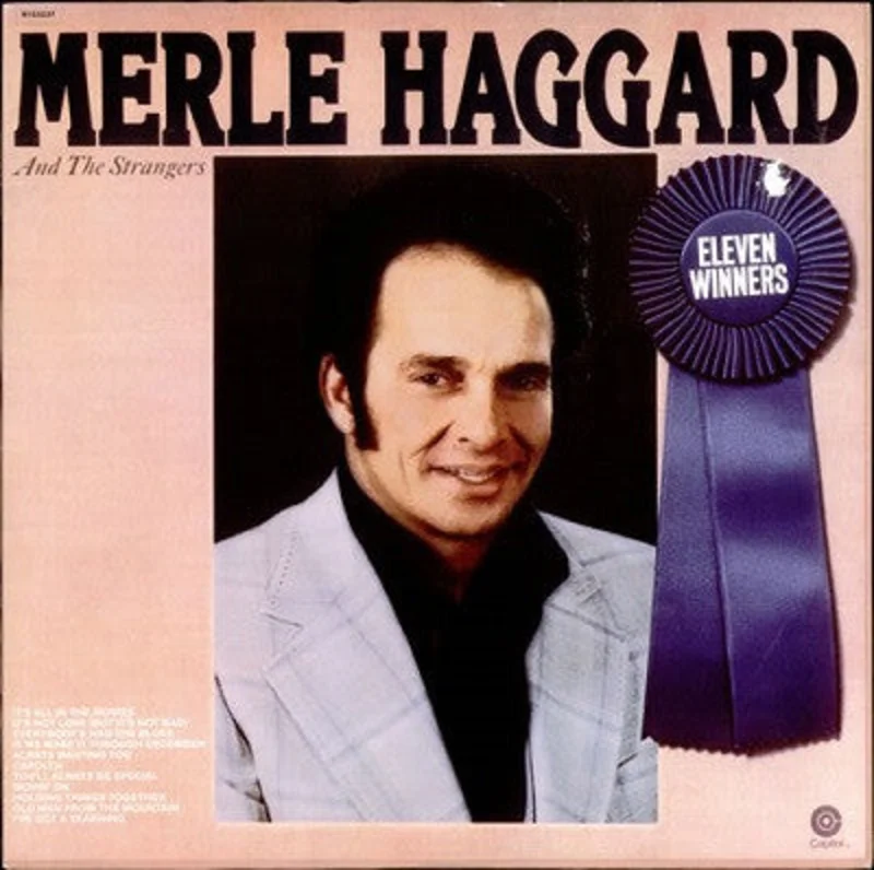 Merle Haggard, The Strangers - Eleven Winners