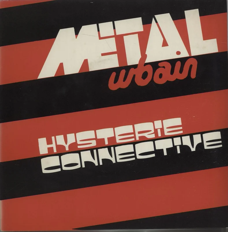 Metal Urbain Hysterie Connective UK 7" vinyl