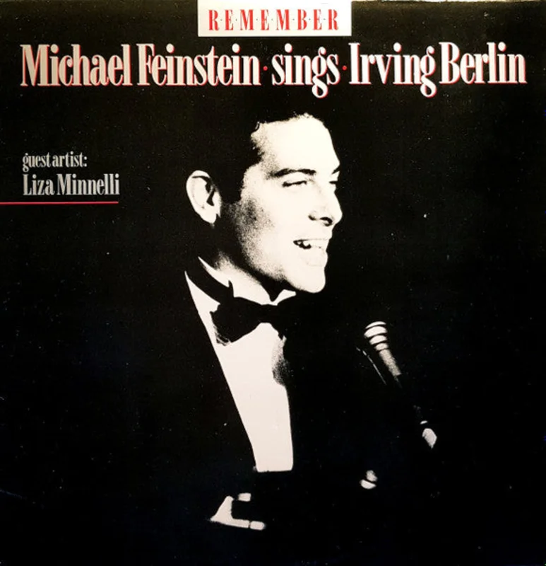 Michael Feinstein - Remember: Michael Feinstein Sings Irving Berlin