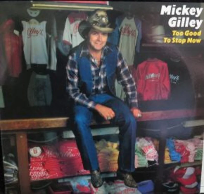 Mickey Gilley - Too Good To Stop Now