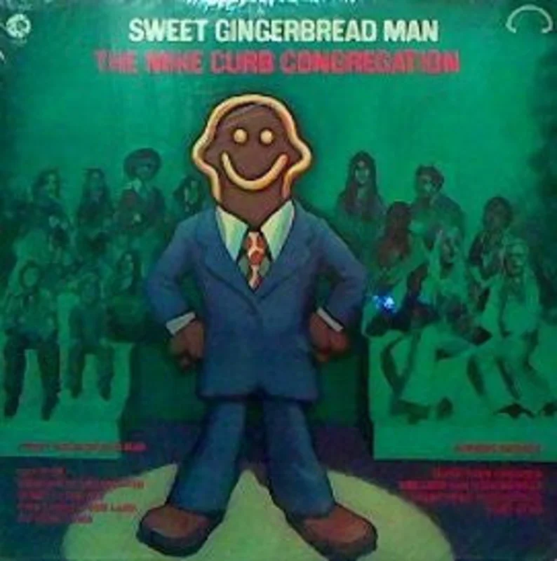 Mike Curb Congregation - Sweet Gingerbread Man