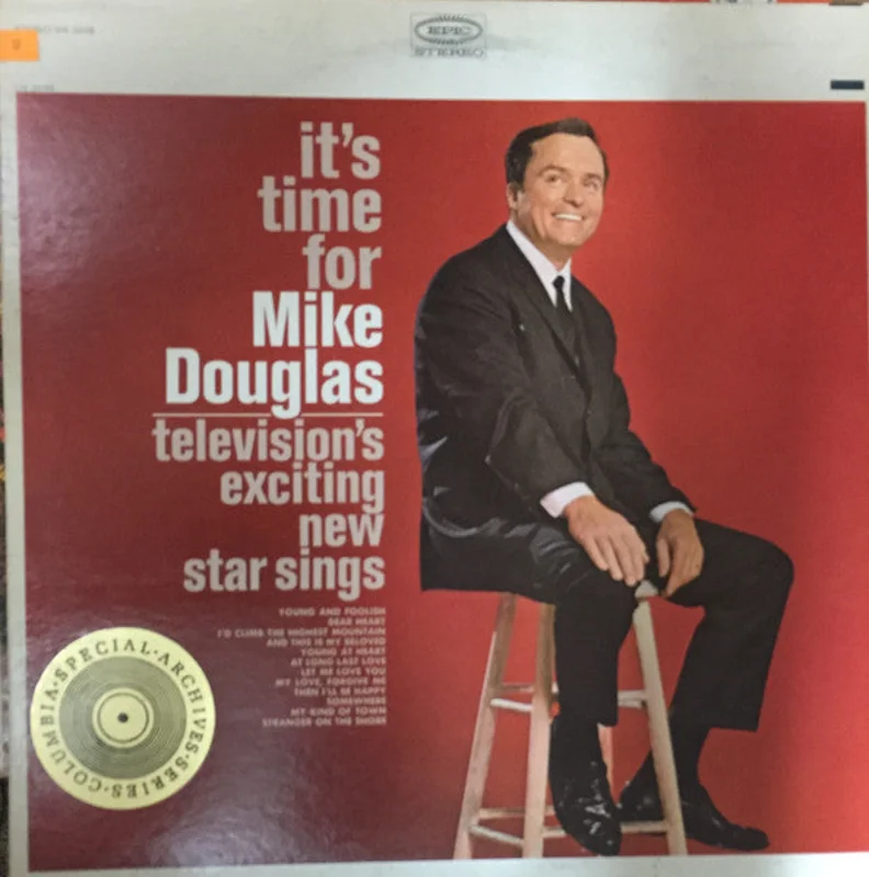 Mike Douglas - It's Time For Mike Douglas: Television's Exciting New Star Sings