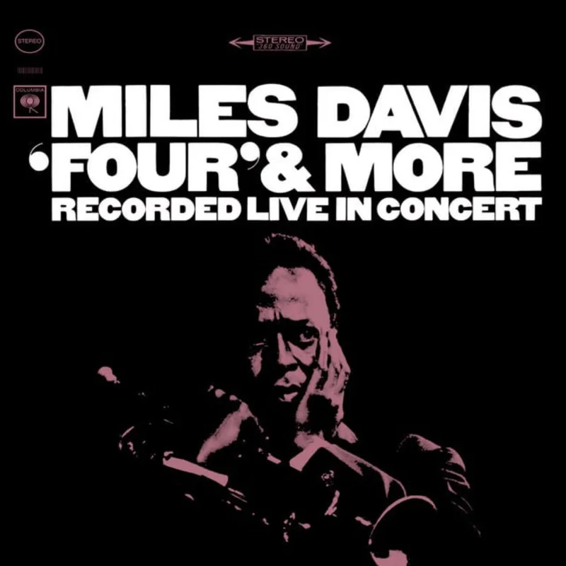 Miles Davis - 'Four' & More (Recorded Live in Concert) (Music On Vinyl) (Arrives in 21 days)