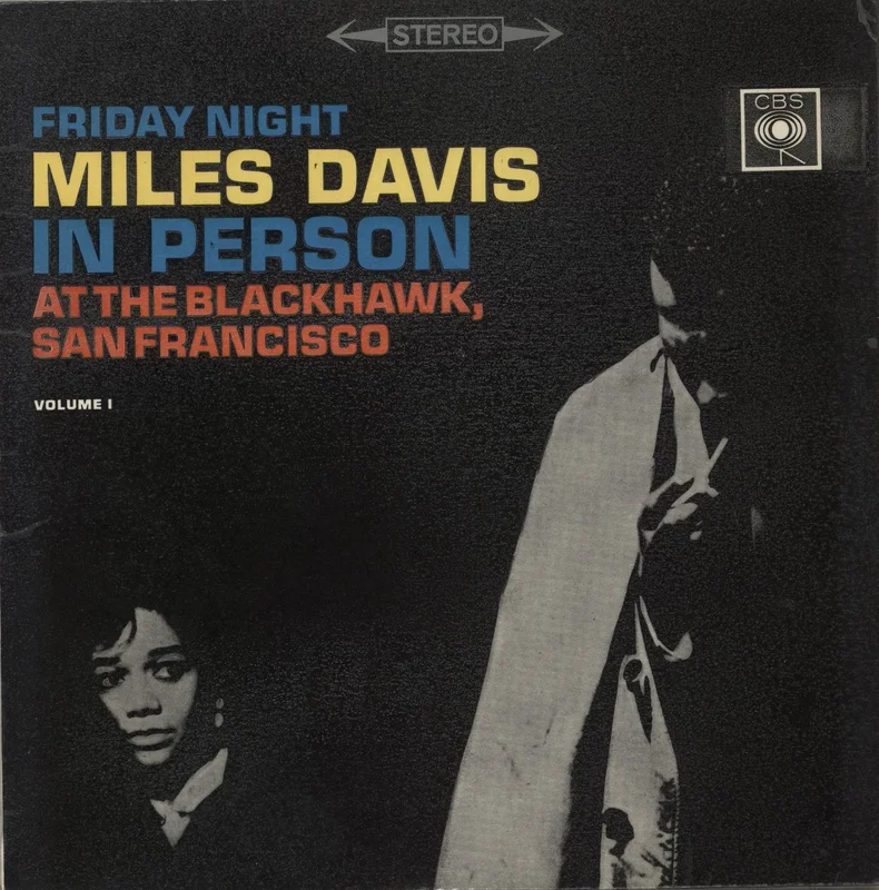 Miles Davis In Person, Friday Night At The Blackhawk, Volume 1 - Stereo UK Vinyl LP