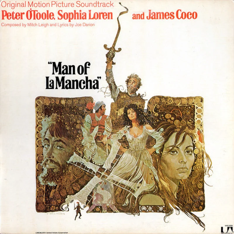 Mitch Leigh, Joe Darion, Peter O'Toole, Sophia Loren, James Coco - Man Of La Mancha (Original Motion Picture Soundtrack)