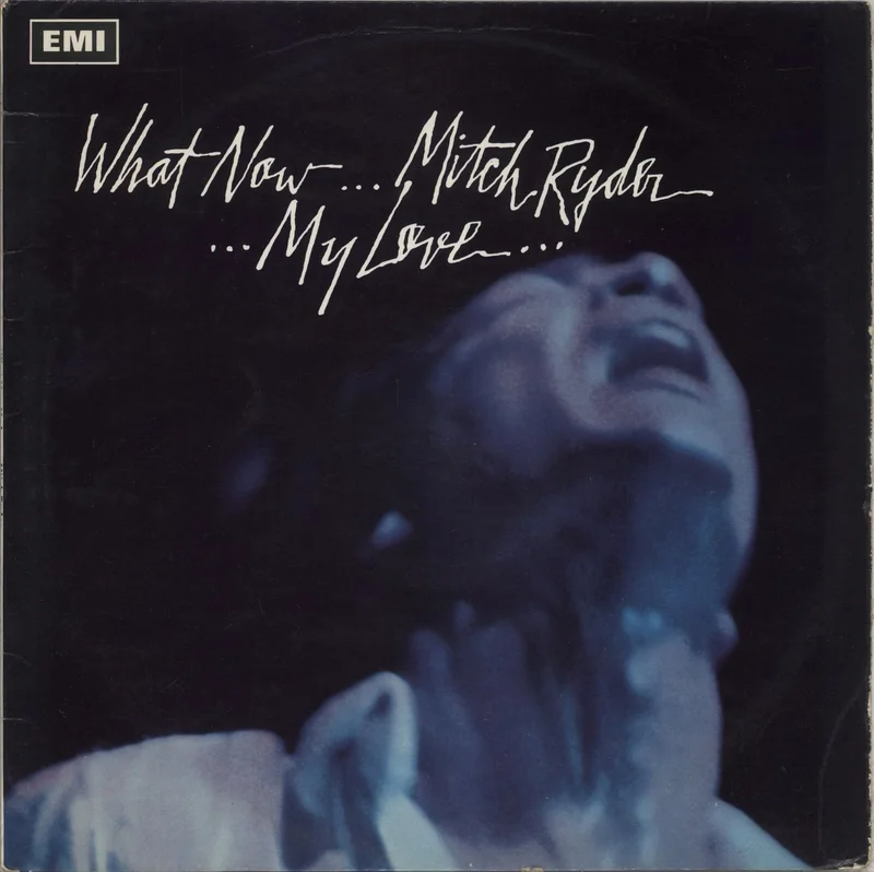 Mitch Ryder What Now My Love - Mono UK 12" vinyl