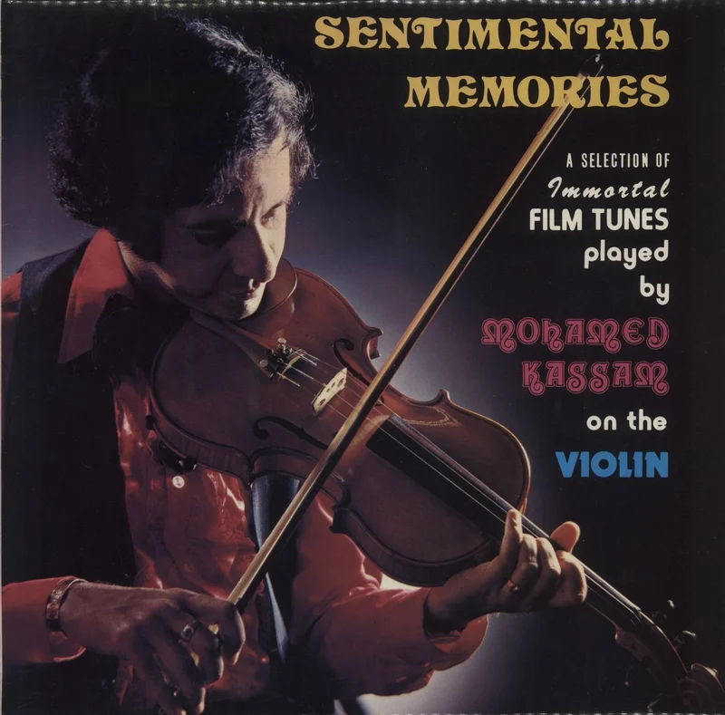 Mohamed Kassam Sentimental Memories: A Selection Of Immortal Film Tunes UK Vinyl LP