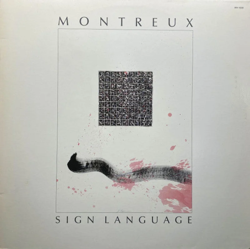 Montreux - Sign Language