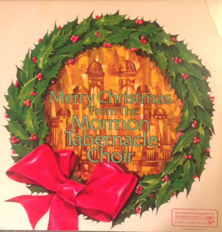Mormon Tabernacle Choir - Merry Christmas From The Mormon Tabernacle Choir
