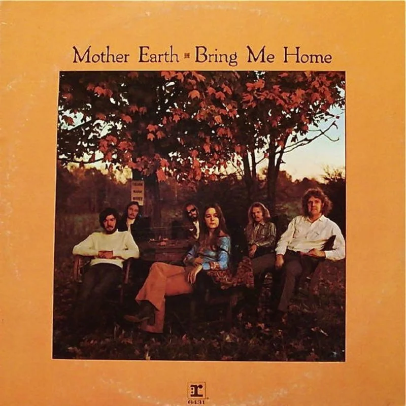 Mother Earth - Bring Me Home