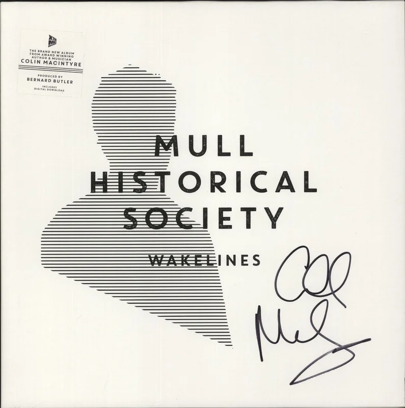 Mull Historical Society Wakelines - Autographed UK Vinyl LP